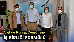 Çiğli'de ruhsat denetimine iş birliği formülü
