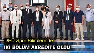 DEÜ Spor Bilimlerinde iki bölüm akredite oldu