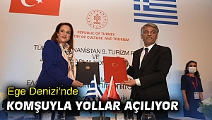 Ege Denizi’nde komşuyla yollar açılıyor