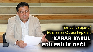 ‘Emsal artışına’ Mimarlar Odası tepkisi! “Karar kabul edilebilir değil”