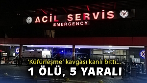 İzmir’de ‘küfürleşme’ kavgası kanlı bitti: 1 ölü, 5 yaralı
