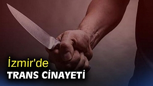 İzmir'de trans cinayeti