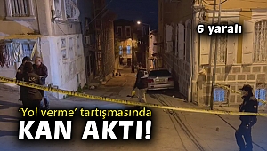 İzmir’de ‘yol verme’ tartışması silahlı ve bıçaklı kavgaya dönüştü: 6 yaralı