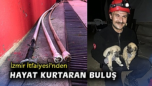 İzmir İtfaiyesi'nden hayat kurtaran buluş