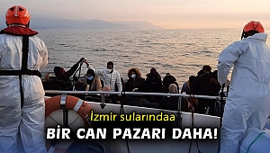 İzmir sularında bir can pazarı daha!
