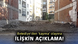 Karşıyaka Belediyesi’nden ‘kayma’ olayına ilişkin açıklama