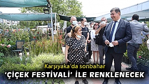 Karşıyaka’da sonbahar ‘Çiçek Festivali’ ile renklenecek