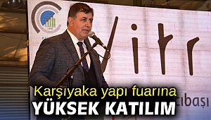 Karşıyaka yapı fuarına yüksek katılım