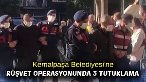 Kemalpaşa Belediyesi'ne rüşvet operasyonunda 3 tutuklama