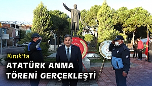 Kınık’ta Atatürk anma töreni gerçekleşti