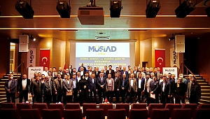 MÜSİAD Ege Bölgesinde atakta