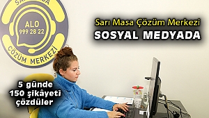 Sarı Masa Çözüm Merkezi sosyal medyada