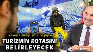 Soyer: Travel Turkey İzmir, 2022 dünya ve Türkiye turizminin rotasını çizecek