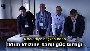 4 belediye başkanından iklim krizine karşı güç birliği