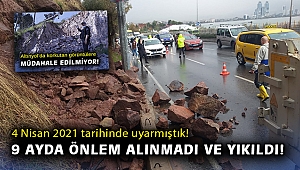 4 Nisan 2021 tarihinde uyarmıştık! 9 ayda önlem alınmadı ve yıkıldı!