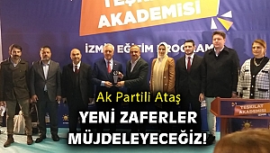 Ak Partili Ataş: Bu motivasyonla yeni zaferleri milletimizle buluşturacağız