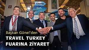Başkan Ömer Günel’den Travel Turkey Fuarına ziyaret