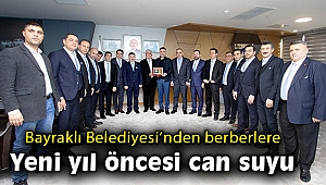 Bayraklı Belediyesinden berberlere can suyu