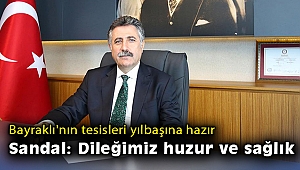 Bayraklı'nın tesisleri yılbaşına hazır