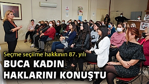 Buca’da kadının toplumdaki yeri konuşuldu