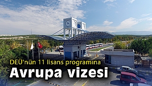 DEÜ'nün 11 lisans programına avrupa vizesi