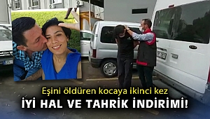 Eşini öldüren kocaya ikinci kez iyi hal ve tahrik indirimi