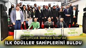 Girişimcilik Merkezi İzmir'de ilk ödüller sahiplerini buldu
