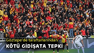 Göztepe’de taraftarlarından kötü gidişata tepki