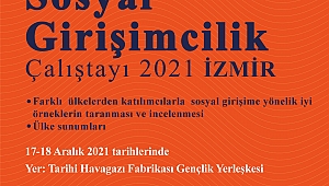 İzmir Büyükşehir Belediyesi, sosyal girişimcileri buluşturuyor