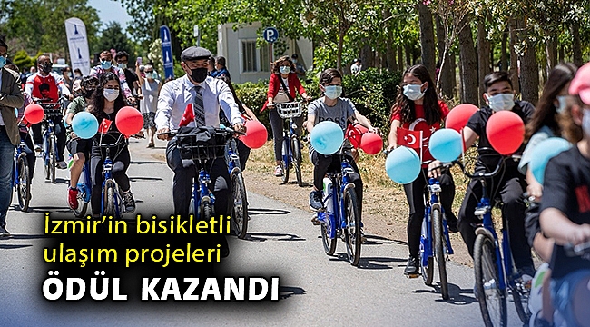 İzmir'in bisikletli ulaşım projeleri ödül kazandı