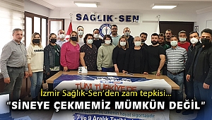 İzmir Sağlık-Sen'den zam tepkisi: