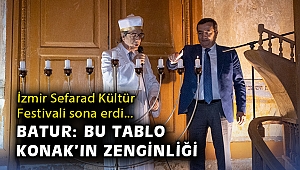 İzmir Sefarad Kültür Festivali sona erdi