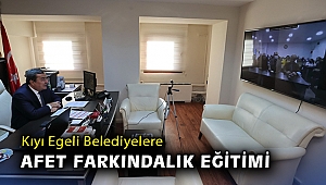 Kıyı Egeli Belediyelere afet farkındalık eğitimi