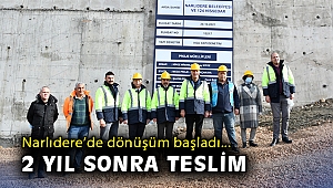 Narlıdere’de kentsel dönüşüm başladı