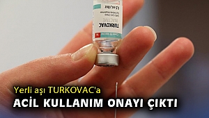 Yerli aşı TURKOVAC'a acil kullanım onayı çıktı