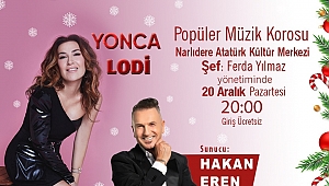 Yonca Lodi, Narlıdere’ye geliyor