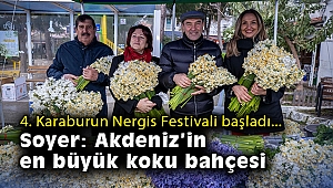 4. Karaburun Nergis Festivali başladı… Soyer: Akdeniz’in en büyük koku bahçesi