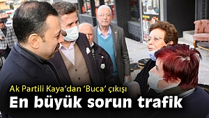 Ak Partili Atilla Kaya: CHP'li Büyükşehir'in Buca'ya çaktığı bir çivi bile yok!