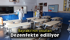 Bayraklı’nın okulları dezenfekte ediliyor