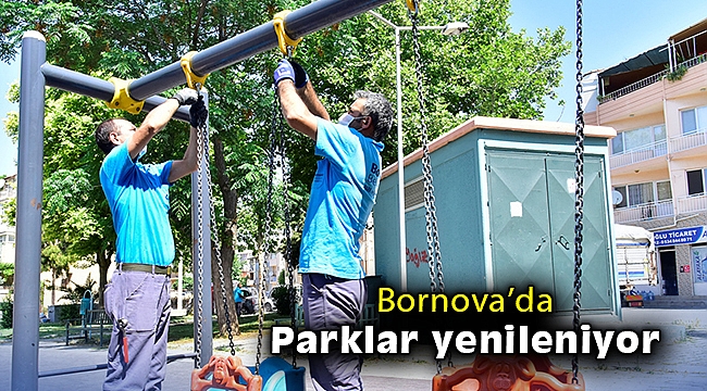 Bornova’da parklar yenileniyor