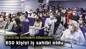 Buca’da istihdam bilançosu: 650 kişiyi iş sahibi oldu