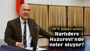 CHP’li Bakan sordu: Narlıdere Huzurevi’nde neler oluyor?