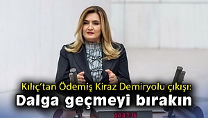 CHP’li Kılıç’tan Ödemiş-Kiraz Demiryolu çıkışı: İzmirlilerle dalga geçmeyi bırakın