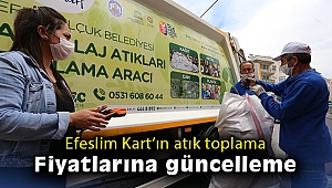 Efeslim Kart’ın atık toplama fiyatlarına güncelleme