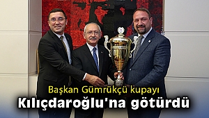Gümrükçü Cumhurbaşkanlığı Kupası’nı Kılıçdaroğlu’na götürdü