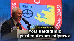 İzmir Şoförler ve Otomobilciler Esnaf Odası Başkanı Anık: Yola kaldığımız yerden devam ediyoruz