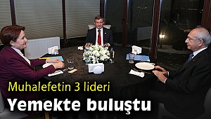 Muhalefet liderleri yemekte buluştu