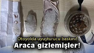 Otoyolda uyuşturucu baskını: Dikiz ayna üstündeki lambadan uyuşturucu çıktı