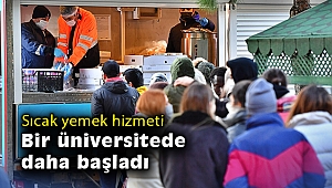 Sıcak yemek hizmeti bir üniversitede daha başladı