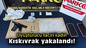 Uyuşturucu taciri kadın kıskıvrak yakalandı